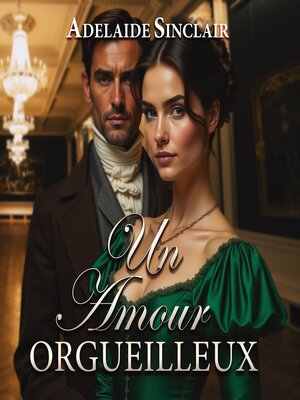 cover image of Un Amour Orgueilleux
